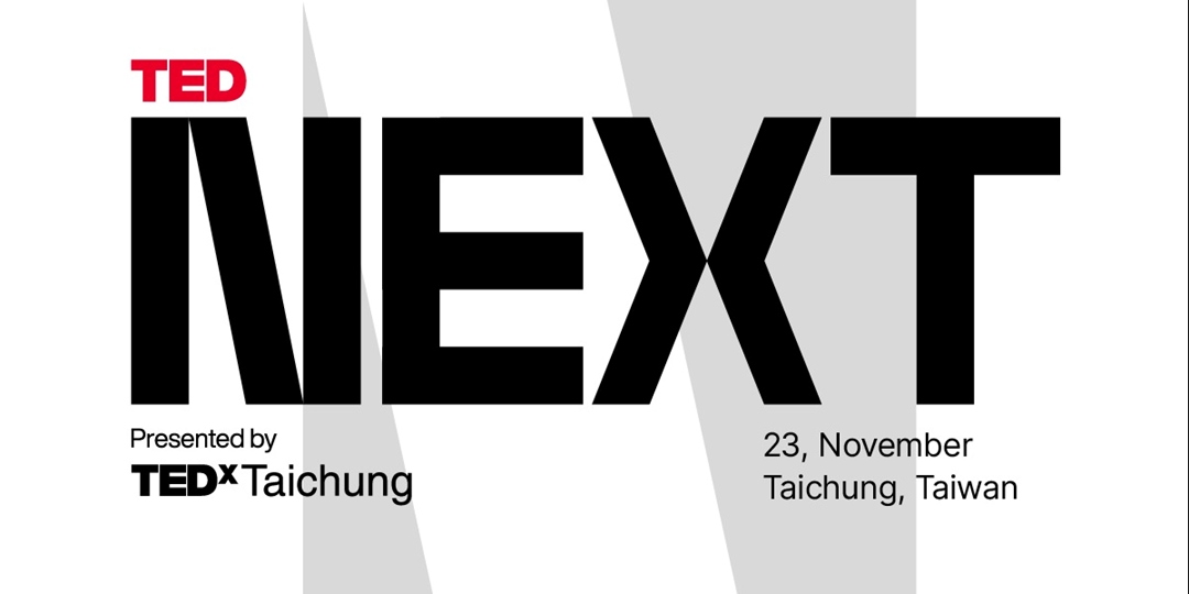 event-banner-TEDxTaichung Live 2025《NEXT》