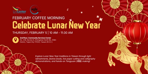 event-banner-February Coffee Morning: Celebrate Lunar New Year