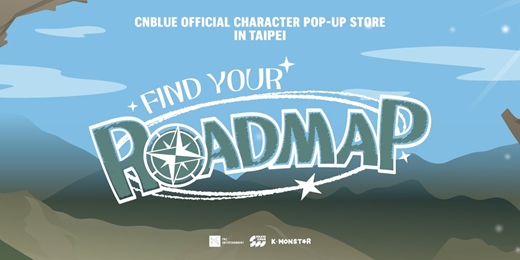 event-banner-CNBLUE OFFICIAL CHARACTER 'MINIBLUE'  POP-UP STORE <FIND YOUR ROADMAP> in TAIPEI 