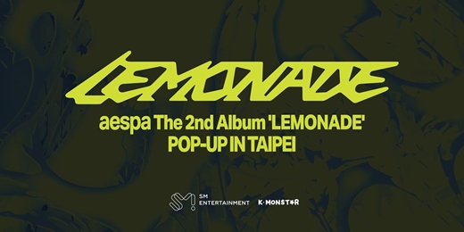 event-banner-[aespa WEEK - MAKE IT LEMONADE] in TAIPEI