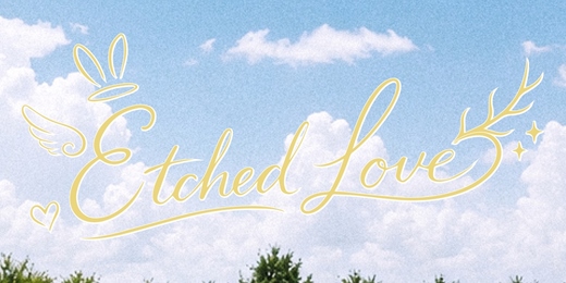 event-banner-[ 𝖤𝖳𝖢𝖧𝖤𝖣 𝖫𝖮𝖵𝖤 ] 2026 𝖩𝖧𝖧𝖩 𝖠𝖱𝖢𝖧𝖨𝖵𝖤