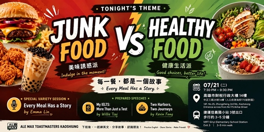 event-banner-暑假限定|開口說英語×交朋友|Junk Food or Healthy Food?|Toastmasters 英文例會