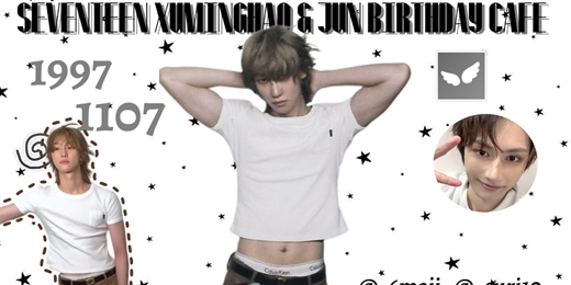 event-banner-SEVENTEEN XUMINGHAO & JUN BIRTHDAY CAFE