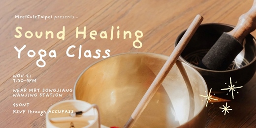 event-banner-MeetCuteTaipei Presents: Sound Healing Yoga Class with Cathy