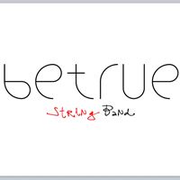Betrue String Band