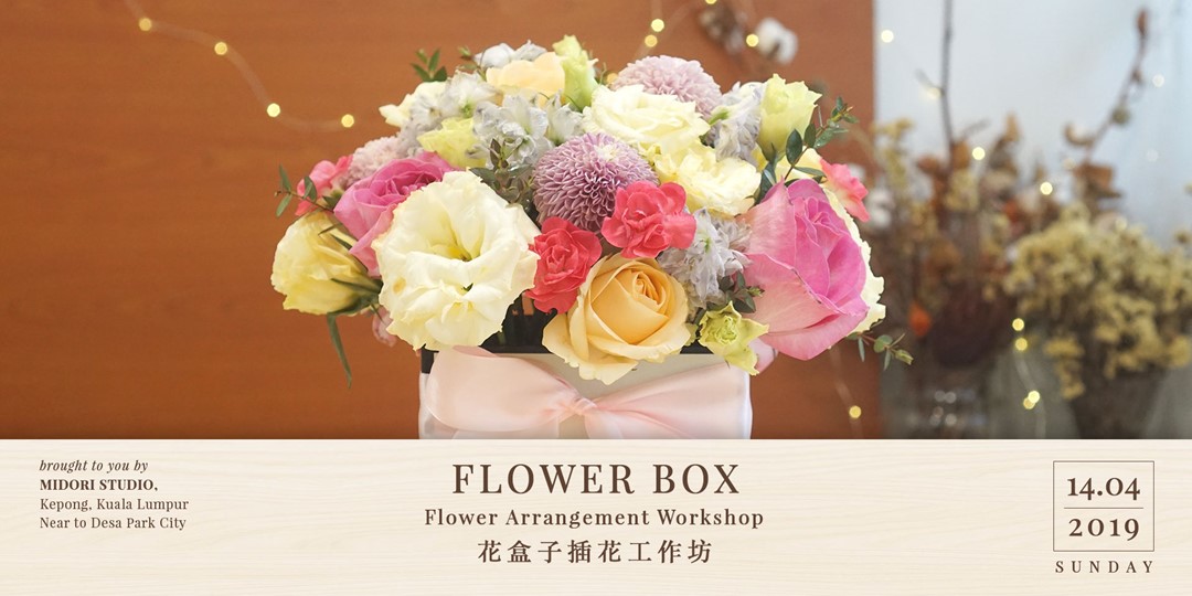 Flower Box Flower Arrangement Workshop 花盒子插花工作坊 Accupass 活動通