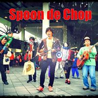 Spoon de Chop