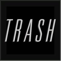 TRASH