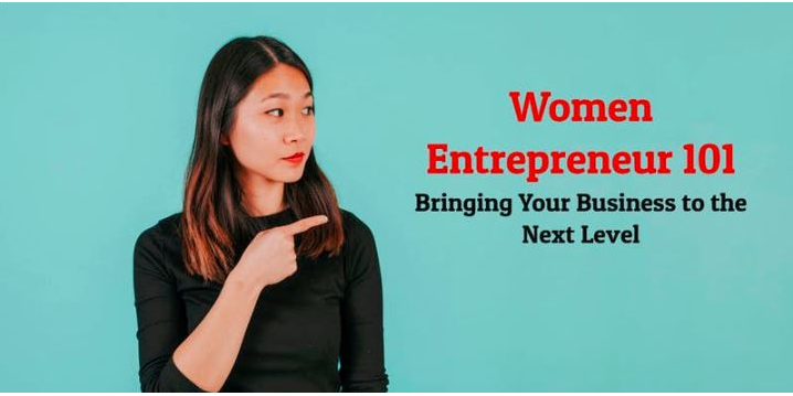 [FREE webinar] Women Entrepreneur 101-Bringing Your Business to the ...