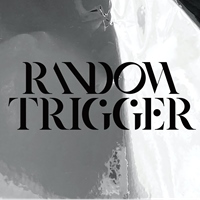 RANDOM TRIGGER 隨機觸發