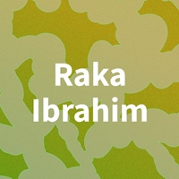 拉卡・易卜拉欣 Raka Ibrahim